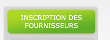 INSCRIPTION DES FOURNISSEURS